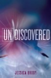 Undiscovered: An Unremembered Novella (Unremembered series)