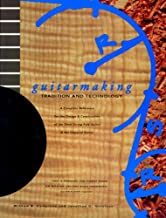 By William R. Cumplano - Guitarmaking: Tradition and Technology (1st Edition) (7.2.1994)