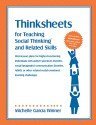 By Michelle Garcia Winner - Worksheets! For Teaching Social Thinking and Related Skills (1st) (12.2.2004)