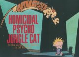 By Bill Watterson - Homicidal Psycho Jungle Cat Ppb (Calvin & Hobbes) (1st Edition) (8/16/94)