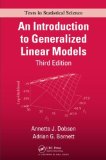 By Annette J. Dobson - An Introduction to Generalized Linear Models, Third Edition (Chapman & Hall/CRC Texts in Statistical Science) (3rd Edition) (5.7.2008)