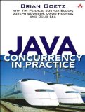 By Brian Goetz - Java Concurrency in Practice (1st Edition) (4/19/06)
