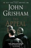 By John Grisham - The Appeal (Reprint) (10/19/08)