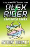 By Anthony Horowitz - Crocodile Tears (Alex Rider Adventures) (Reprint) (10/17/10)