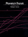 By Robert Hand - Planets in Transit: Life Cycles for Living (2nd Revised edition) (2/13/02)