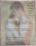 By Patrick Carnes - Open Hearts: Renewing Relationships with Recovery, Romance and Reality (8/16/00)