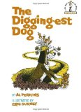 By Al Perkins - The Digging-Est Dog (Beginner Books(R)) (7/13/67)