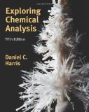 By Daniel C. Harris - Exploring Chemical Analysis (5th Edition) (3/16/12)