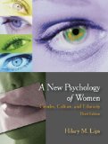 By Hilary M. Lips - A New Psychology of Women: Gender, Culture and Ethnicity (3rd Edition) (5/31/10)