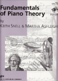 By Keith Snell - Fundamantals of Piano Theory: Level 1 (1.1.1998)