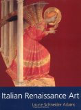 By Laurie Schneider Adams - Italian Renaissance Art (2/17/01)