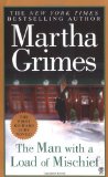 By Martha Grimes - The Man with a Load of Mischief (1.5.2003)