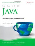 By Cay S. Horstmann - Core Java, Volume II - Advanced Topics: Vol. II: 2 (9th Edition) (1/25/13)