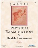 By Carolyn Jarvis - Physical Examination & Health Assessment (5th Edition) (10.1.2007)