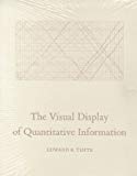 By Edward R. Tufte - The Visual Display of Quantitative Information (Reprinted edition) (1/16/92)
