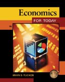 By Irvin B. Tucker - Economics for Today (8th Edition) (11/28/12)