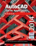 By Terence M. Shumaker - AutoCAD and Its Applications Basics 2014 (21st Edition) (7/16/13)