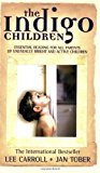 By Lee Carroll - The Indigo Children (7/27/04)