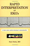 By Dale Dubin - Rapid Interpretation of EKG's: Dr Dubin's Classic, Simplified Methodology for Understanding EKG's (6th Revised edition) (11.1.2000)