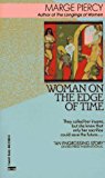 By Marge Piercy - Woman on the Edge of Time (10/13/85)