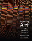 By Margaret Lazzari - Exploring Art: A Global, Thematic Approach (4th Edition) (1.3.2011)