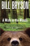 By Bill Bryson - A Walk in the Woods: Rediscovering America on the Appalachian Trail (Official Guides to the Appalachian Trail) (12.2.1998)