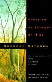 By Gregory Bateson - Steps to an Ecology of Mind: Collected Essays in Anthropology, Psychiatry, Evolution, and Epistemology (1st Edition) (2.9.2000)