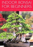 By W. Busch - Indoor Bonsai for Beginners (7/16/05)
