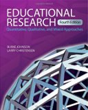 By R. (Robert) Burke Johnson - Educational Research: Quantitative, Qualitative, and Mixed Approaches (Fourth Edition) (12/20/10)