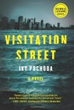 By Ivy Pochoda - Visitation Street (Dennis Lehane) (6.9.2013)