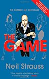 By Neil Strauss - The Game: Undercover in the Secret Society of Pickup Artists (Reprint) (11.6.2007)