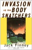 By Jack Finney - Invasion of the Body Snatchers (3.7.1998)