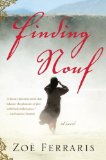 By Zoe Ferraris - Finding Nouf: A Novel (1ST) (4.6.2009)