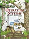 By TANENBAUM ANDREW S - Operating Systems: Design And Implementation (The MINIX book) (3rd) (12.2.2005)
