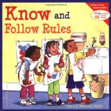 By Cheri J. Meiners - Know and Follow Rules: Learning to Get Along (4.1.2005)