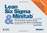 By Quentin Brook - Lean Six Sigma and Minitab: The Complete Toolbox Guide for All Lean Six Sigma Practitioners (3rd edition) (3rd edition) (6.1.2010)