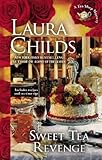 By Laura Childs - Sweet Tea Revenge (A Tea Shop Mystery) (2.3.2013)
