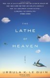 By Ursula K. Le Guin - The Lathe Of Heaven: A Novel (1st Edition) (3/16/08)