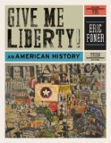 By Eric Foner - Give Me Liberty!: An American History (Third Edition) (Vol. 2) (Third Edition) (8/16/10)