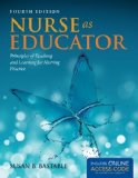 By Bastable - Nurse as Educator (Bastable, Nurse as Educator) (4th Revised edition) (7/15/13)
