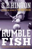 By S.E. Hinton - Rumble Fish (Reprint) (7.7.2013)