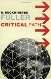 By R. Buckminster Fuller - Critical Path (2nd) (1/16/82)