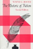 By Wayne C. Booth - The Rhetoric of Fiction (2nd) (1/16/83)