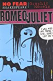 By SparkNotes - Romeo and Juliet (No Fear Shakespeare Graphic Novels) (12/26/07)