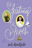 By Noel Streatfeild - Skating Shoes (Reprint) (10/16/86)
