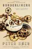By Peter Hâ‚¬Ã¶eg - Borderliners: A Novel (9/30/07)