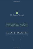By Scott Soames - Philosophical Analysis in the Twentieth Century, Volume 1: The Dawn of Analysis: The Dawn of Analysis v. 1 (New Ed) (12.11.2004)