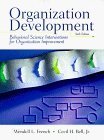 By Wendell L. French - Organizational Development: Behavior Science Interventions for Organizational Improvement (6th Edition) (11/15/98)