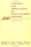 By Robert D. Cook - Concepts and Applications of Finite Element Analysis, 4th Edition (4th Edition) (9/17/01)