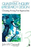 By John W. Creswell - Qualitative Inquiry and Research Design: Choosing Among Five Approaches (Third Edition) (4.8.2012)